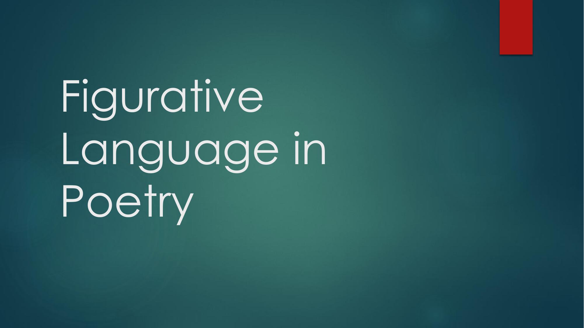 Figurative Language in Poetry