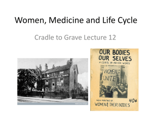 Women, Medicine and Life Cycle