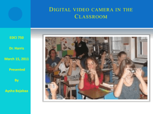 using digital video camera in the classroom