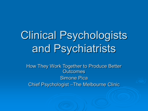 Clinical Psychologists and Psychiatrists
