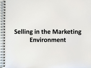 Selling in the Marketing Environment