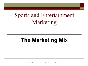 Sports and Entertainment Marketing Lesson 10