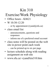 Kin 310 Exercise/Work Physiology