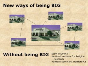 New Ways of Being Big - Hartford Institute for Religion Research