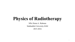 Physics of Radiotherapy - HEMN'S MEDICAL PHYSICS WEBSITE