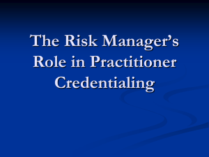 The Risk Manager's Role in Practitioner Credentialing