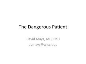 Dangerous Patient ()