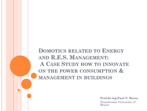 Domotics related to Energy and R.E.S. Management: A Case Study