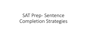 SAT Prep- Sentence Completion Strategies