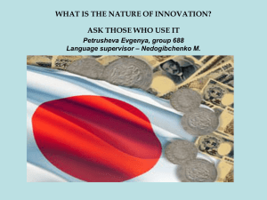 WHAT IS THE NATURE OF INNOVATION? ASK THOSE WHO USE