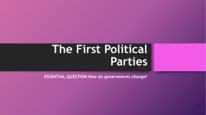 Section 7 - The First Political Parties