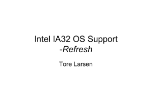 Intel IA32 OS Support