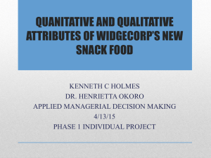 quanitative and qualitative attributes of new widgecorp's