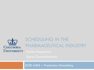 Scheduling in the Pharmaceutical Industry