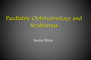 Paediatric Ophthalmology and Strabismus