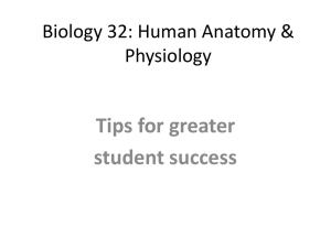 Biology 32: Human Anatomy & Physiology