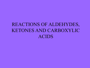 REACTIONS OF ALDEHYDES AND KETONES