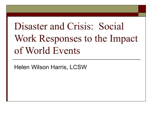 Disaster and Crisis: Social Work Responses to the Impact of World