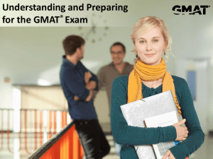 Understanding and Preparing for the GMAT Exam
