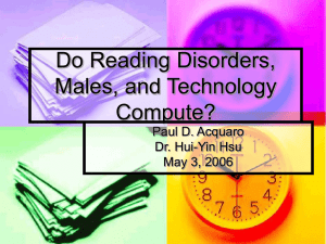 Do Reading Disorders, Males, and Technology