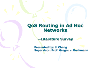 QoS Routing in Ad Hoc Networks