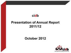 Presentation of Annual Report 2011/12 cidb