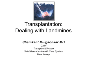 Transplantation: Dealing with Landmines