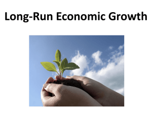 Long-Run Economic Growth - Shana M. McDermott, PhD