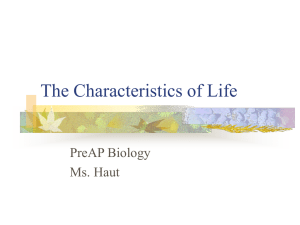 Ch. 1: Characteristics of Life