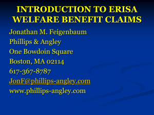 Presentation: Introduction to ERISA Welfare Benefit Claims