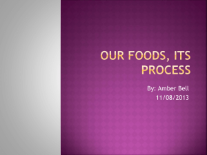 Our Foods, Its Process