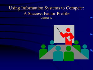 Using Information Systems to Compete: A Success Factor Profile