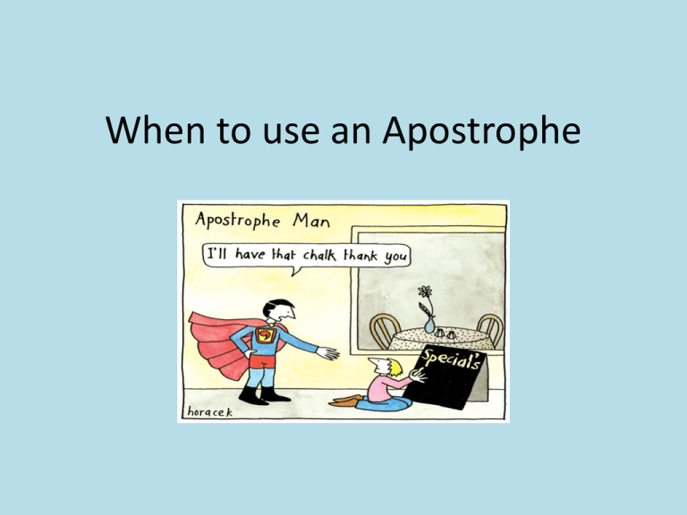 When To Use An Apostrophe