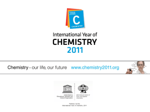 ppt presentation - International Year of Chemistry 2011