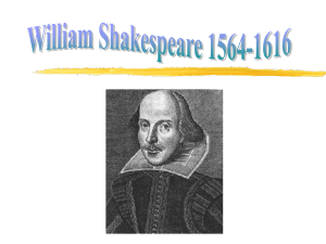 William Shakespeare Shakespeare Power Point 2
