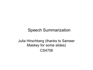Speech Summarization