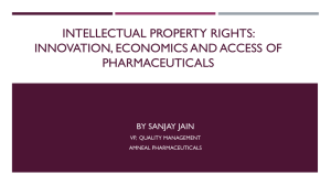Intellectual Property Rights: Innovation, Economics And Access Of