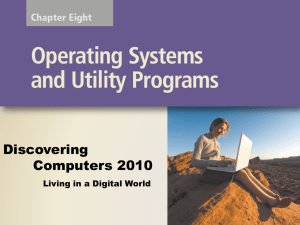 Ch 8 - Operating Systems & Utility Programs
