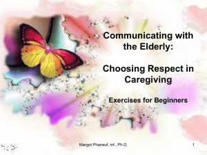 Communicating with the Elderly: Choosing