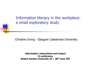 Information literacy in the workplace: a small exploratory study