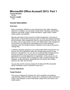 Microsoft® Office Access® 2013: Part 1