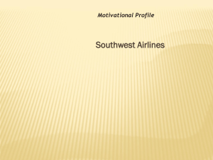 Southwest Airlines Motivational Profile The Airlines