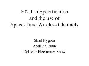 802.11n specification and the use of MIMO Space