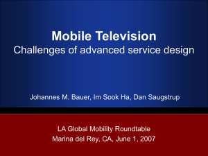Mobile Television: Challenges of advanced service