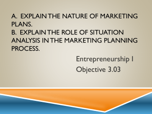 A. Explain the nature of marketing plans. B. Explain the role of