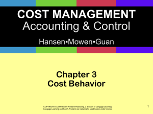 Cost Behavior - Cengage Learning