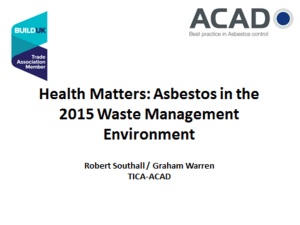 Health Matters: Asbestos in the 2015 Waste Management