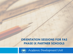 Orientation Sessions for FAS Phase IX Partrner Schools