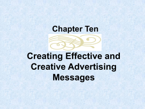 Creating Effective and Creative Advertising Messages Chapter Ten