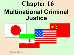 Chapter XVI – Multinational Criminal Justice